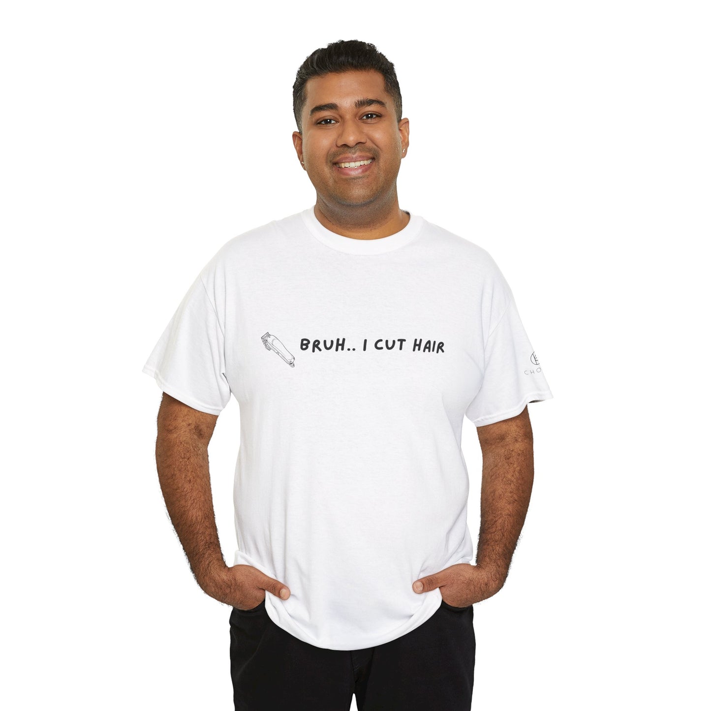 Bruh, I Cut Hair - Barber T Shirt - Heavy Cotton