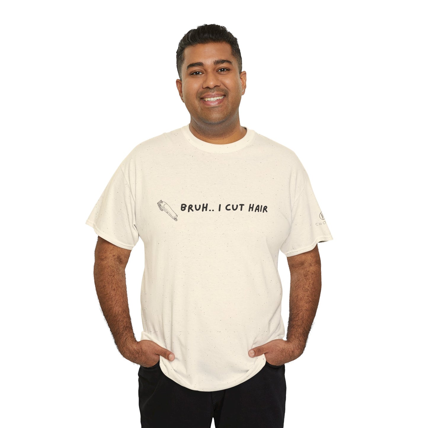 Bruh, I Cut Hair - Barber T Shirt - Heavy Cotton