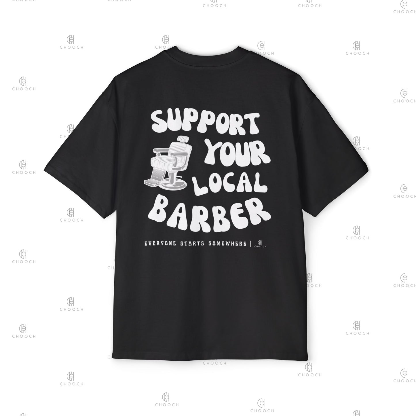 Support Your Local Barber - Oversized Fit T-Shirt - Heavy Cotton